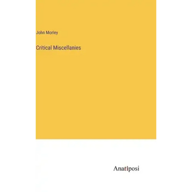 Critical Miscellanies