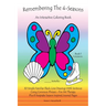 Remembering The 4-Seasons - Book 1 Companion: 30 Dementia, Alzheimer's, Seniors Interactive 4-Seasons Coloring Book - (Volume 1) 2nd Edition