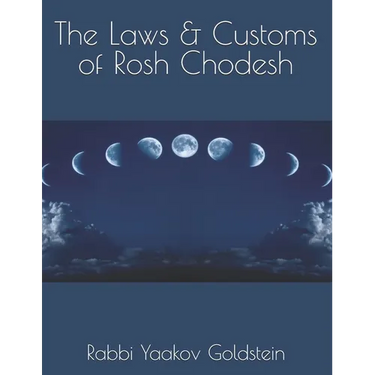 The Laws & Customs of Rosh Chodesh