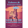 Taboos & Transgressions: Stories of Wrongdoings