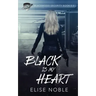 Black is my Heart: Blackwood Security Book 0.5