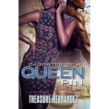 Daughter of a Queen Pin