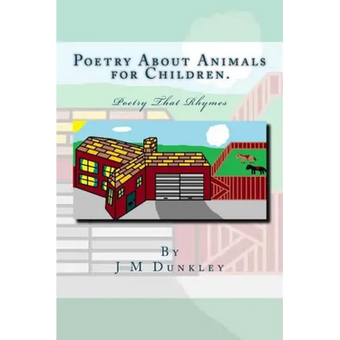 Poetry About Animals for Children: Poetry That Rhymes