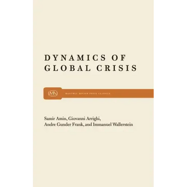 Dynamics of Global Crisis