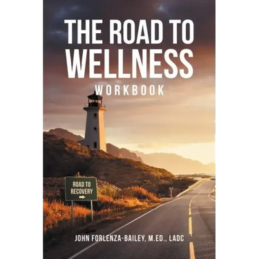 The Road to Wellness Workbook