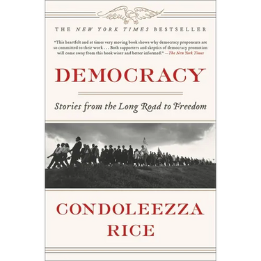 Democracy: Stories from the Long Road to Freedom