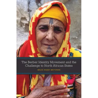 The Berber Identity Movement and the Challenge to North African States