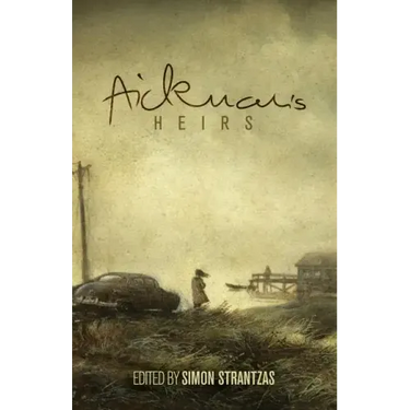 Aickman's Heirs