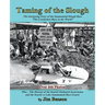 Taming of the Slough: The History of the Sammamish Slough Race "The Crookedest Race in the World"