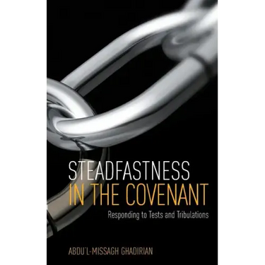 Steadfastness in the Covenant