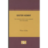 Sister Kenny: The Woman Who Challenged the Doctors