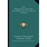 The Whole Duty of Man According to the Law of Nature