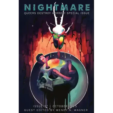 Nightmare Magazine, October 2015 (Queers Destroy Horror! special issue)
