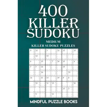 400 Killer Sudoku: Medium Killer Sudoku Puzzles