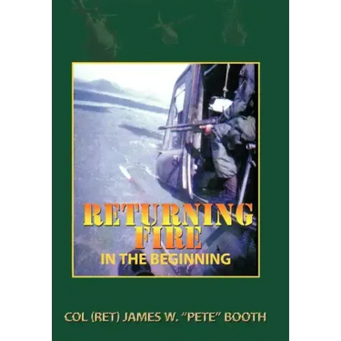 Returning Fire: In the Beginning