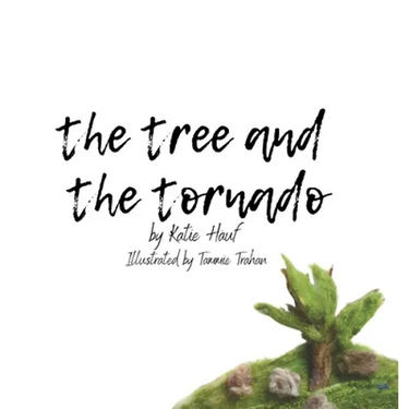 The Tree and the Tornado.