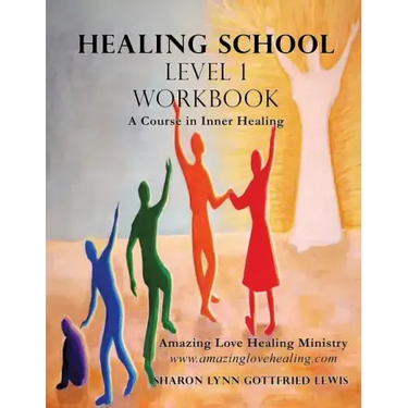 Healing School Level 1 Workbook