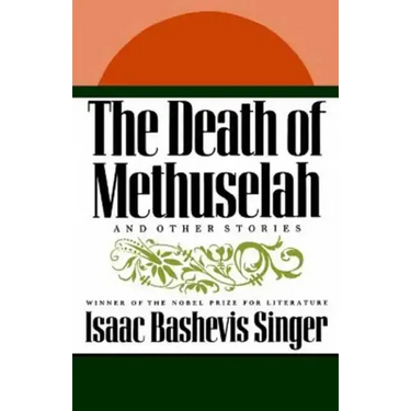 The Death of Methuselah: And Other Stories