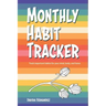 Monthly Habit Tracker: Track important habits for your mind, body, and home