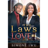 The Laws Of Love: A Billionaire African American Romance For Adults