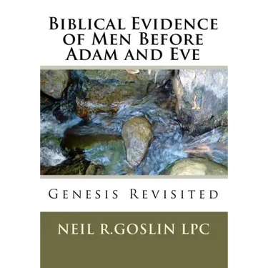 Biblical Evidence of Men Before Adam and Eve