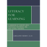 Literacy for Learning: A Handbook of Content-Area Strategies for Middle and High School Teachers