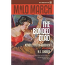 Milo March #20: The Bonded Dead