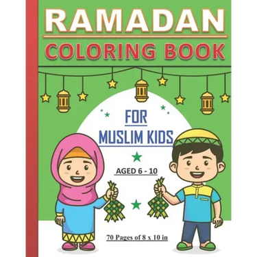 Ramadan - Coloring Book for Muslim Kids: Islamic coloring book about Ramadan for children