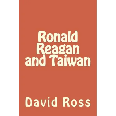 Ronald Reagan and Taiwan