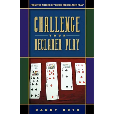Challenge Your Declarer Play