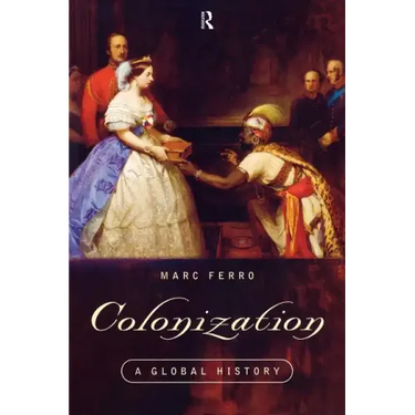 Colonization: A Global History