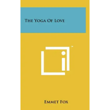 The Yoga Of Love