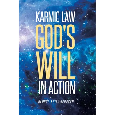 Karmic Law God's Will in Action