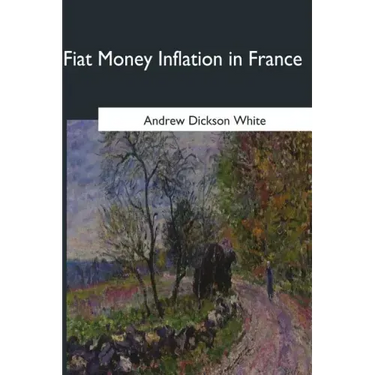 Fiat Money Inflation in France