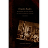 Forgotten Readers: Recovering the Lost History of African American Literary Societies