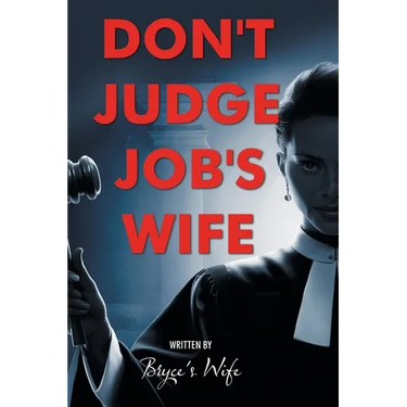 Don't Judge Job's Wife