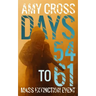 Days 54 to 61
