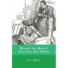 Heart to Heart Stories for Dads