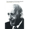 The Correspondence of W.E.B. Du Bois, Volume III: Selections, 1944-1963