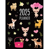 Chihuahua Planner 2025: Cute Year Organizer with Tiny Dogs: For an Easy Overview of All Your Appointments! Beautiful Puppy Scheduler: January-December