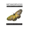 Metamorphosis