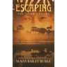 Escaping the Tiger's Claws