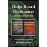 Ouija Board Nightmares: The Complete Collection