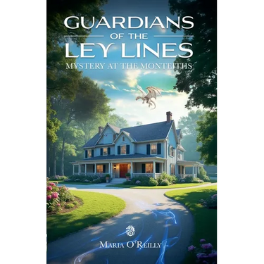 Guardians of the Ley Lines: Mystery at the Monteiths