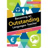 Becoming an Outstanding Languages Teacher