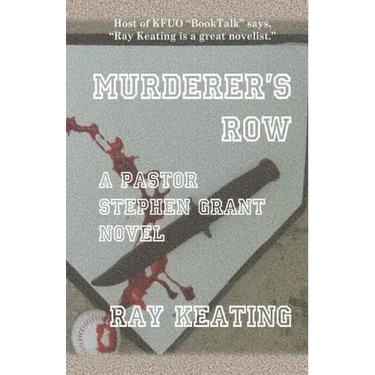 Murderer's Row: A Pastor Stephen Grant Novel