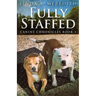 Fully Staffed: A Tale Of Two Staffies