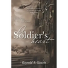 A Soldier's Heart: The 3 Wars of Vietnam