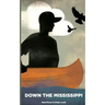 Down the Mississippi