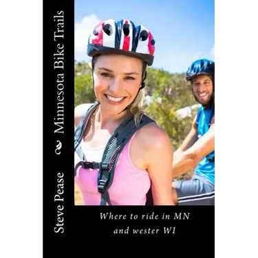 Minnesota Bike Trails: Where to ride In MN and Western Wi